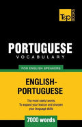 Portuguese vocabulary for English speakers - 7000 words - Paperback