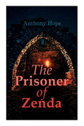 The Prisoner of Zenda: Dystopian Novel - Paperback