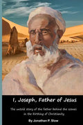 I, Joseph, Father of Jesus - Paperback