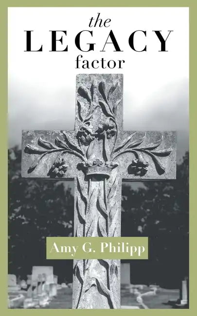 The Legacy Factor - Paperback