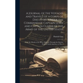 A Journal of the Voyages and Travels of a Corps of Discovery Under the Command of Captain Lewis and Captain Clarke of the Army of the United States [m - Hardcover