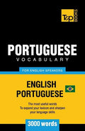 Portuguese vocabulary for English speakers - English-Portuguese - 3000 words: Brazilian Portuguese - Paperback