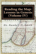 Reading the Map: Lessons in Genesis (Volume IV) - Paperback