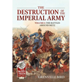 The Destruction of the Imperial Army: Volume 2 - The Battles Around Metz - Paperback