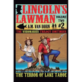 Lincoln's Lawman Volume Two #2 The Terror of Lake Tahoe - Paperback