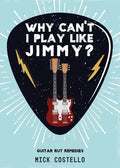 Why can't I play like Jimmy? - Paperback