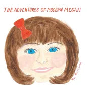 The Adventures of Modern Megan - Hardcover