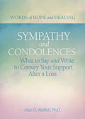 Sympathy & Condolences: What to Say and Write to Convey Your Support After a Loss - Paperback