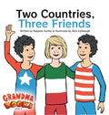 Two Countries, Three Friends - Hardcover