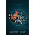 The Cock & Oyster Historical Cozy Mystery: A Historical Cozy Mystery Series - Paperback