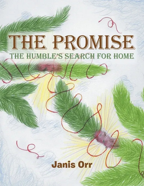 The Promise: The Humble's Search for Home - Paperback