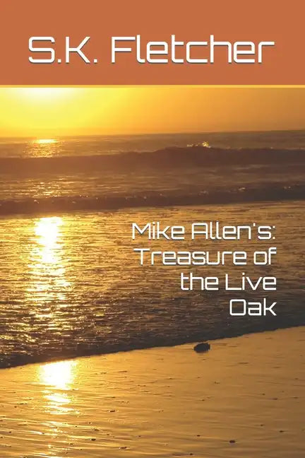 Mike Allen's: Treasure of the Live Oak - Paperback