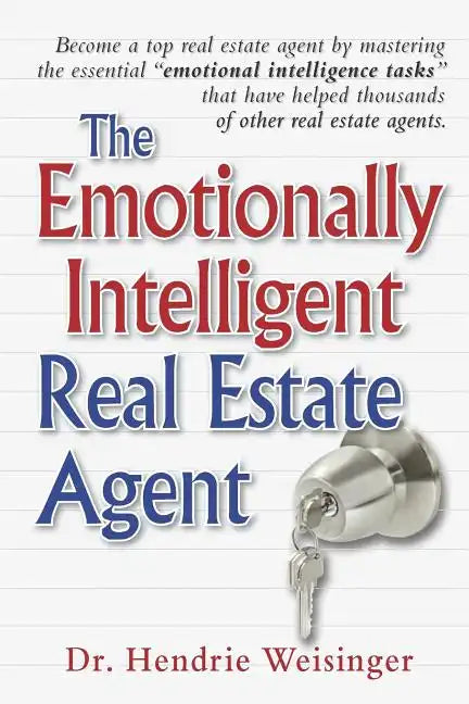 The Emotionally Intelligent Real Estate Agent - Paperback