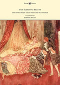 The Sleeping Beauty and Other Fairy Tales from the Old French - Illustrated by Edmund Dulac - Hardcover