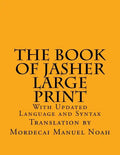 The Book of Jasher Large Print: With Updated Language and Syntax - Paperback