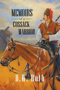 Memoirs of a Cossack Warriors - Paperback