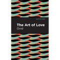 The Art of Love: The Art of Love - Paperback