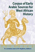 Corpus of Early Arabic Sources for West African History - Paperback