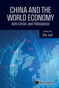China and the World Economy: Anti-Crisis and Rebalance - Hardcover