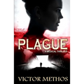 Plague (A Medical Thriller) - Paperback