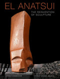 El Anatsui: The Reinvention of Sculpture - Hardcover