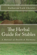 The Herbal Guide for Stables - Paperback