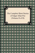 The Complete Short Stories of Edgar Allan Poe (Volume II of II) - Paperback