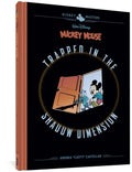 Walt Disney's Mickey Mouse: Trapped in the Shadow Dimension: Disney Masters Vol. 19 - Hardcover
