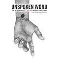 Unspoken Word: One Moment With Jesus Changes Everything - Paperback