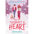 How to Excavate a Heart - Paperback