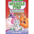 Sparkle Pigs #3: Sparkly Spotlight - Paperback