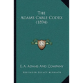 The Adams Cable Codex (1894) - Paperback