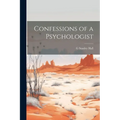 Confessions of a Psychologist - Paperback