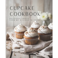 Cupcake Cookbook: Delicious Treats from My Kitchen to Yours - Paperback
