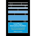 Local Peace, International Builders - Paperback