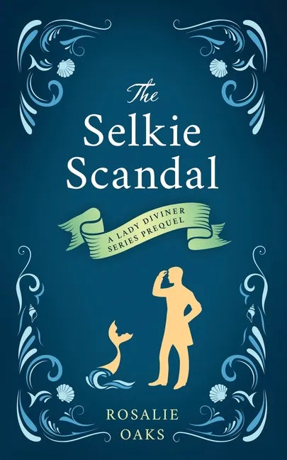 The Selkie Scandal - Paperback