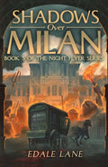 Shadows over Milan: book five of the Night Flyer Series - Paperback