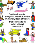 English-Romanian Bilingual Children's Picture Dictionary Book of Colors - Paperback