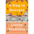 A Dog in Georgia - Hardcover