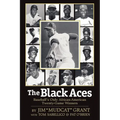 The Black Aces: Baseball's Only African-American Twenty-Game Winners - Paperback