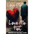 Love Me, Love Me Not: Dark tales of Love, Lust, and Lunacy - Paperback