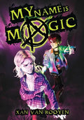 My Name Is Magic - Hardcover