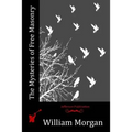 The Mysteries of Free Masonry - Paperback