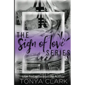 The Sign of Love Series - Paperback
