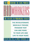 Biomarkers: The 10 Keys to Prolonging Vitality - Paperback