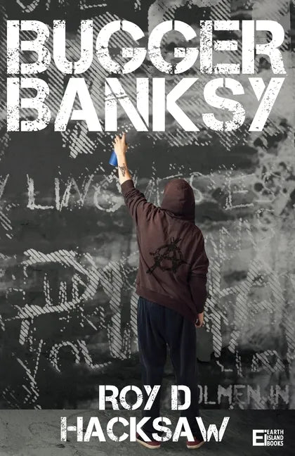 Bugger Banksy - Paperback