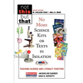 No More Science Kits or Texts in Isolation: Teaching Science and Literacy Together - Paperback