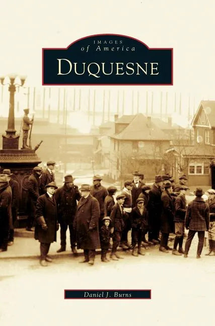 Duquesne - Hardcover