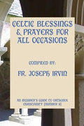 Celtic Blessings & Prayers For All Occasions: An Inquirer's Guide to Orthodox Christianity [Number 9] - Paperback