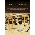Wells College - Paperback
